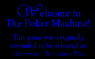 Large screenshot of Poker Machine, The
