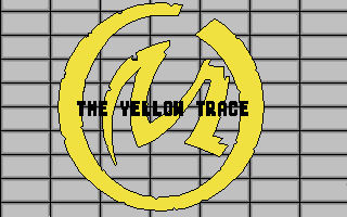 Large screenshot of Yellow Trace, The