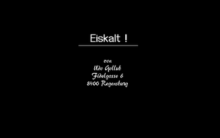 Large screenshot of Eiskalt