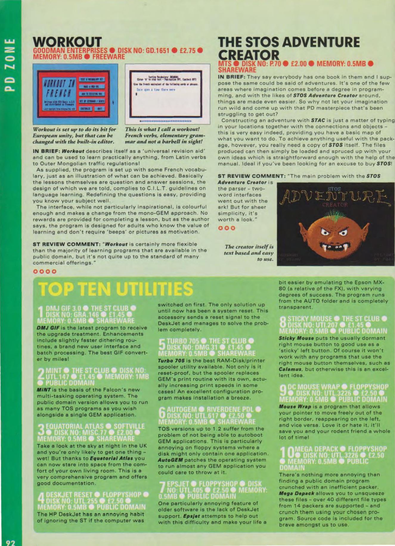 Before joining the STOSSER diskzine team, Deano already created numerous programs. His best known must be the STOS adventure creator, for easy text adventure creation. Here reviewed in the UK magazine ST Review issue 9 of January 1993. 